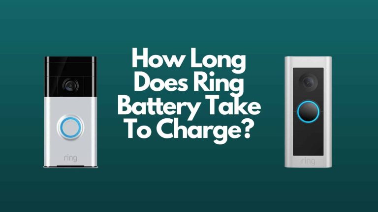 How Long Does Ring Battery Doorbell Take to Charge